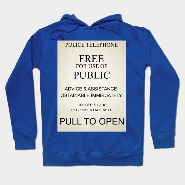 TARDIS POLICE BOX SIGN Hoodie by Shoshie